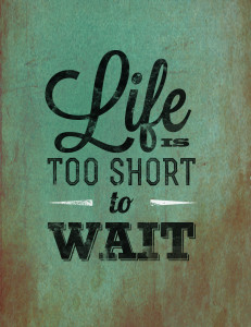 Free Printable Poster - Life is Short